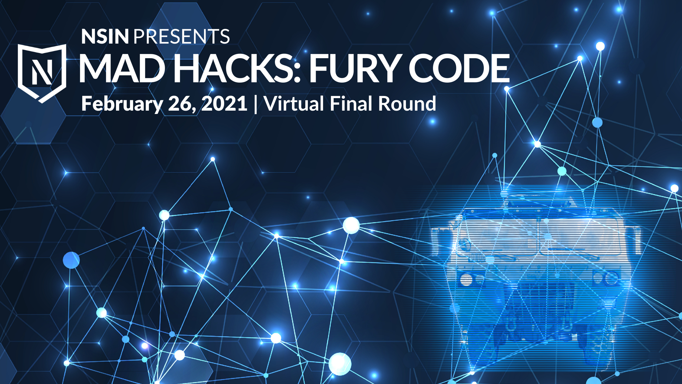 NSIN Hackathon - Mad Hacks: Fury Code - Judges & Finalists
